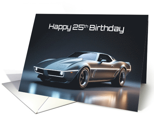 Happy 25th Birthday Concept Sports Muscle Car card (1908660)