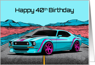 Happy 40th Birthday Abstract Concept Muscle Car card