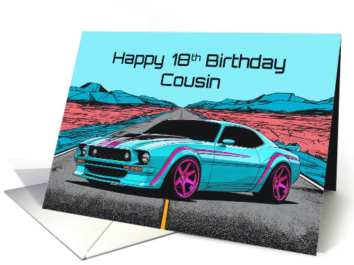 Cousin's 18th Birthday Abstract Concept Muscle Car card (1911410)