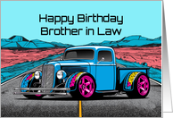 Brother in Law’s Birthday Abstract Concept Hot Rod Truck card