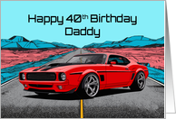 Daddy’s 40th Birthday Abstract Concept Red Muscle Car card