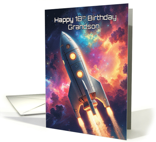 Grandson's 18th Birthday Space Rocket Ship card (1918614)