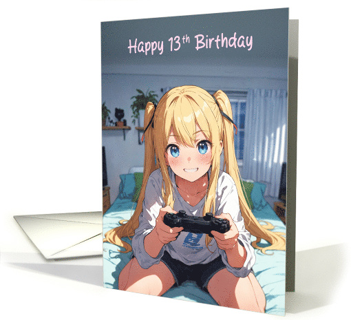Happy 13th Birthday Anime Gamer Girl card (1939058)
