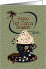 Happy Hot Cocoa Season Cute Winter Drink card