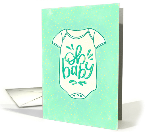 Gender Neutral New Baby Congratulations Oh Baby Onesie card (1892532)