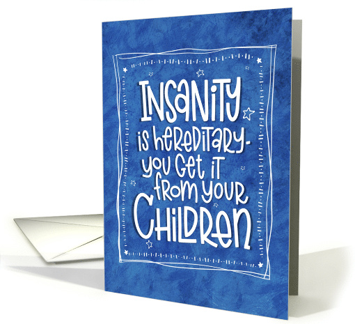 Father's Day from Kids Insanity Joke card (1925098)