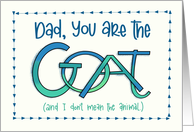 For Dad Father’s Day The GOAT card