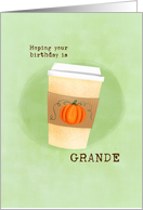 Birthday Pumpkin Spice Coffee card