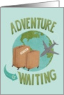 Traveler Bon Voyage Adventure is Waiting Globe Trotting card