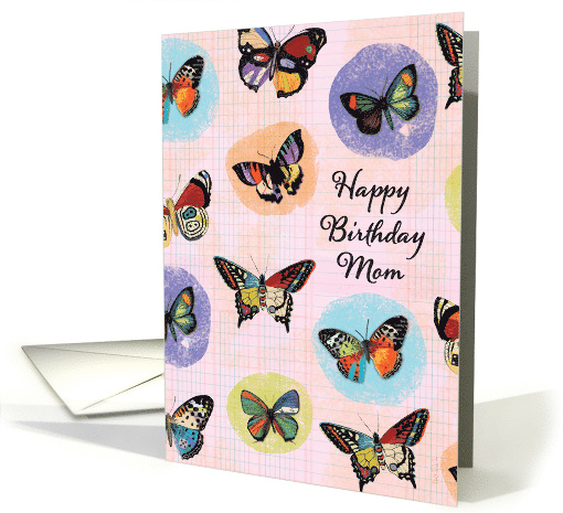 Happy Birthday Mom with Colorful Collage Butterflies card (1905420)