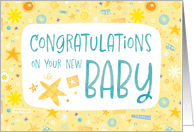Congratulations on Your New Baby Yellow and Teal Star Collage card