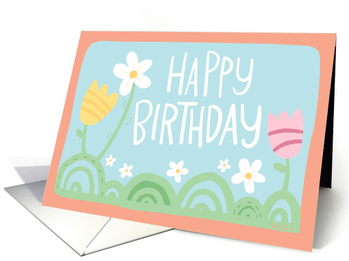 Happy Birthday Simple Doodle Tulips Daisies and Soft Colors card