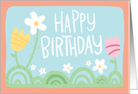 Happy Birthday Simple Doodle Tulips Daisies and Soft Colors card