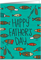 Happy Fathers Day with Water Fish and Fishing Lures card