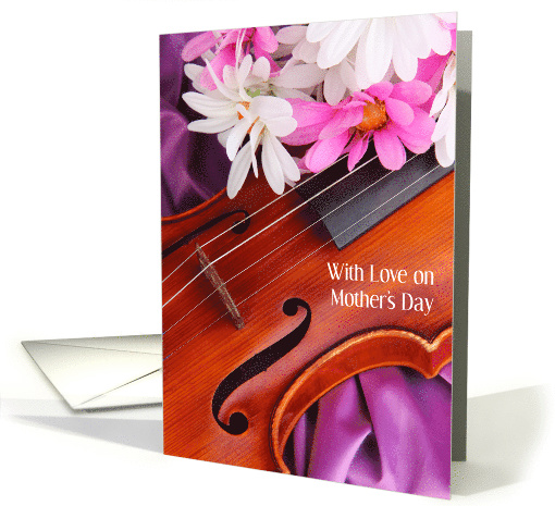 Mother's Day Violin and Flowers card (1905082)