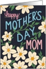 For Mom Mother’s Day Elegant Flowers and Vines card