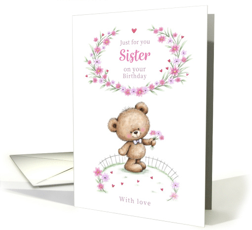 Sister Birthday with Teddy and Pink Flowers card (1923382)