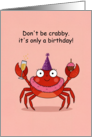 Cute Crab with Party Hat and Champagne Greeting card