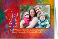 Christmas Custom Photo Joy To The World Colorful Holiday Greetings
