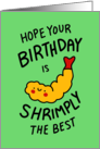 Shrimply the Best Birthday card