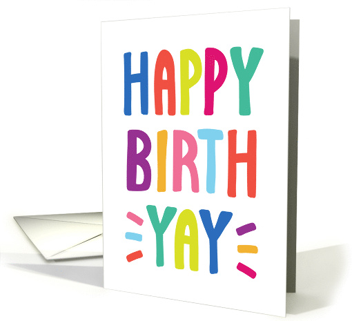 Happy Birth Yay Birthday card (1923252)
