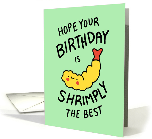 Shrimply the Best Birthday card (1924308)