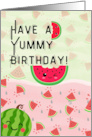 For Kids Happy Yummy Birthday with Cute Watermelons card