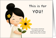 Encouragement Brighten Day Cute Little Girl with Flower card