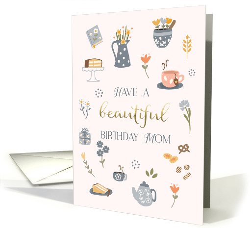 Happy Birthday Mom Tea and Cake card (1960938)