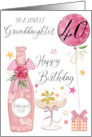 40th Birthday Granddaughter with Pink Fizz Bottle Glass and Balloon card