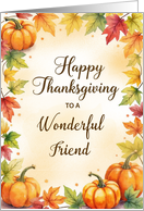 Friend Thanksgiving Sentimental Autumn Pumpkins and Leaves card