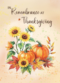 In Remembrance at Thanksgiving Sunflowers and Pumpkins