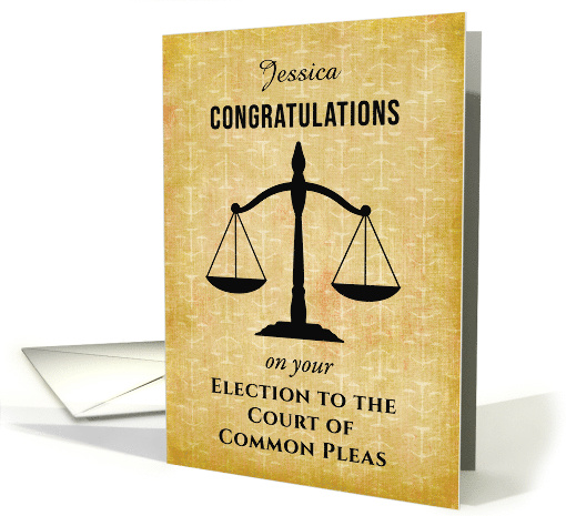 Custom Name Election to Court of Common Pleas Scales of Justice card
