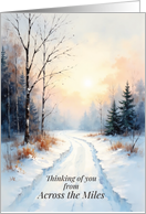 Thinking of You From Across the Miles Winter Path