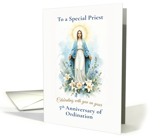 Priest 5th Ordination Anniversary Marian Blessings with Mary card