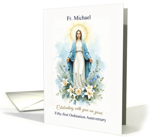 Priest Custom Name and Year Ordination Anniversary Marian Bless card