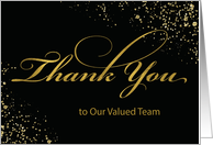Thank You Valued Team Elegant Gold Look on Black card
