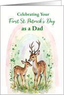 Dad First St Patricks Day Sentimental Woodland Deer and Rainbow