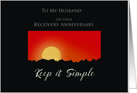 Husband Recovery Anniversary 12 Step Keep It Simple Sunset