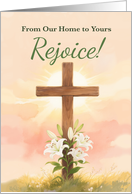 From Our Home to Yours Easter Rejoice Cross and Lilies Christian