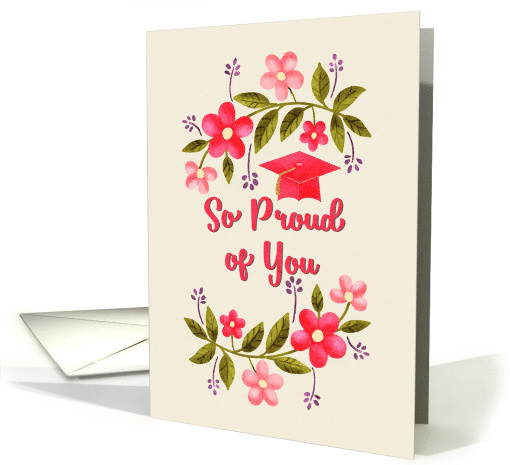 So Proud of You Bold Florals with Graduation Cap card (1983908)