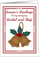 Dentist and Staff Season's Greetings with Holiday Bells and Mistletoe