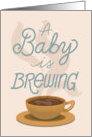 A Baby Is Brewing Pregnancy Announcement card