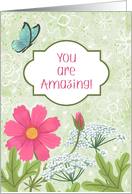 You Are Amazing Green Meadow Flower Garden card