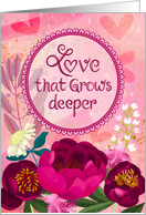 Love That Grows Deeper Moody Floral
