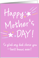 Happy Mother's Day to a Wonderful Bonus Mom