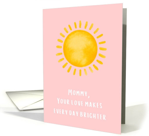 Mommy Happy Mother's Day Sun with Pink Background card (1980788)