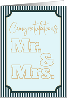 Wedding Congratulations Mr and Mrs Elegant Stripes