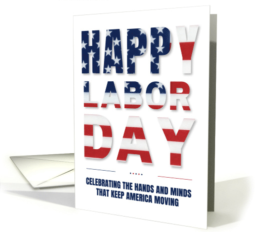 Workers Labor Day Patriotic Red White and Blue Happy Labor Day card