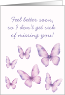 Get Well Soon Feel Better Missing You Purple Butterflies card